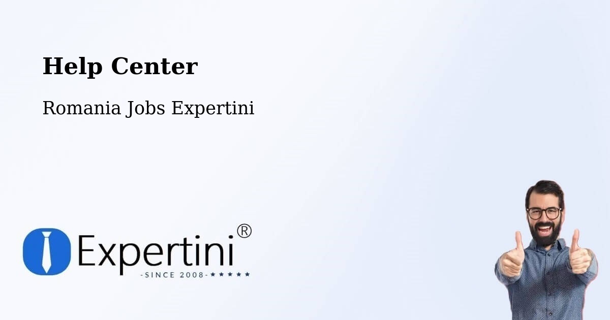 Help Center – Comuna Vitomireşti - Romania Jobs Expertini